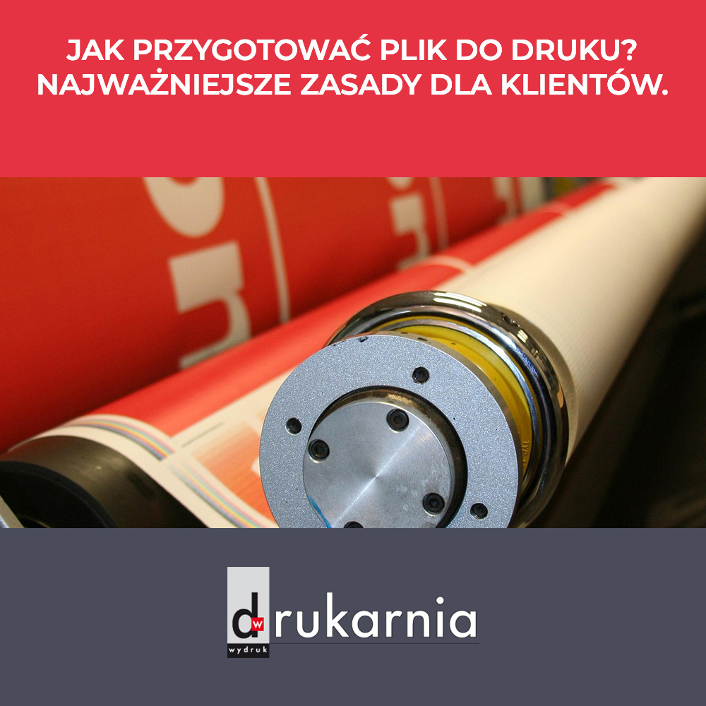 Jak przygotować plik do druku? Najważniejsze zas